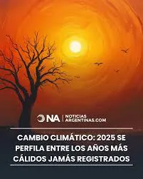 cambio climatico 2025